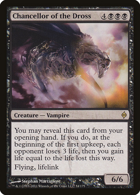 Magic: Chancellor of the Dross