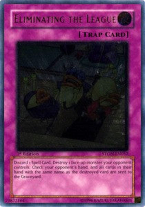 Eliminating the League (V.2) STON-EN052 Ultimate Rare Englisch