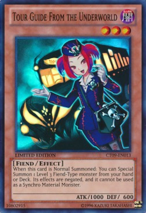 Tour Guide From the Underworld CT09-EN013 Super Rare Englisch