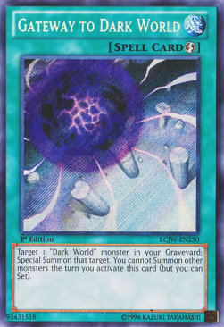 Gateway to Dark World LCJW-EN250 Secret Rare Amerikanisch