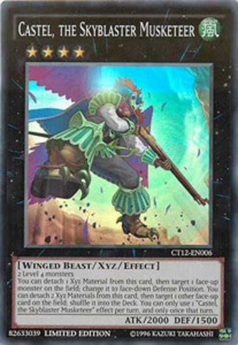 Castel, the Skyblaster Musketeer CT12-EN006 Super Rare Englisch