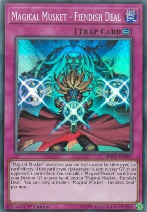 Magical Musket - Fiendish Deal SPWA-EN027 Super Rare Englisch