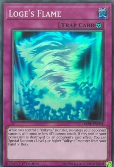 Loge's Flame DANE-EN091 Super Rare Englisch