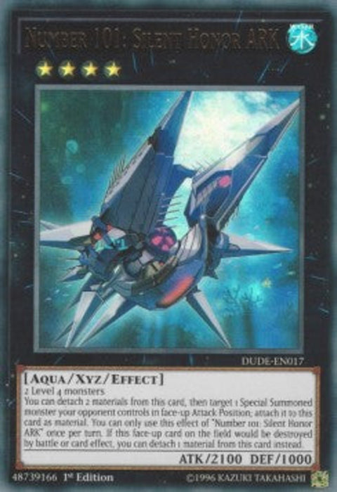 Number 101: Silent Honor ARK DUDE-EN017 Ultra Rare Englisch