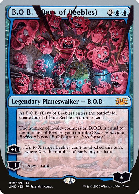 Magic: B.O.B. (Bevy of Beebles)
