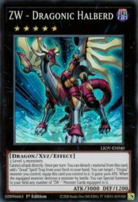 ZW - Dragonic Halberd LIOV-EN040 Super Rare Englisch