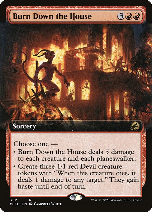 Magic: Burn Down the House