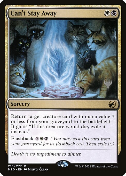 Magic: Can't Stay Away