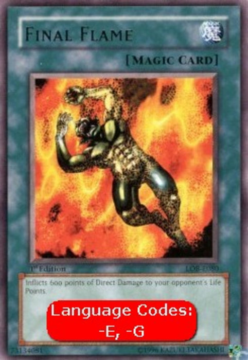 Final Flame (V.1) LOB-EN080 Rare Englisch