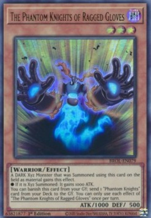 The Phantom Knights of Ragged Gloves BROL-EN079 Ultra Rare Englisch