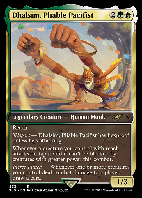 Magic: Dhalsim, Pliable Pacifist
