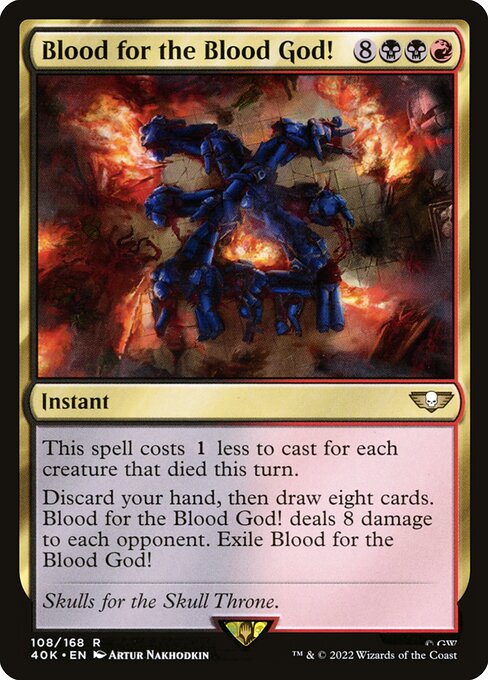 Magic: Blood for the Blood God!