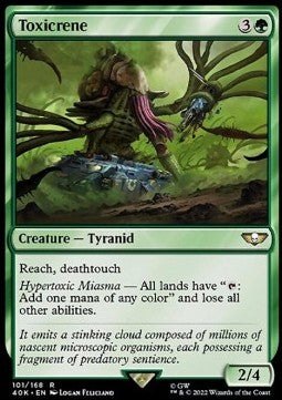 Toxicrene 40K-101 Rare Englisch