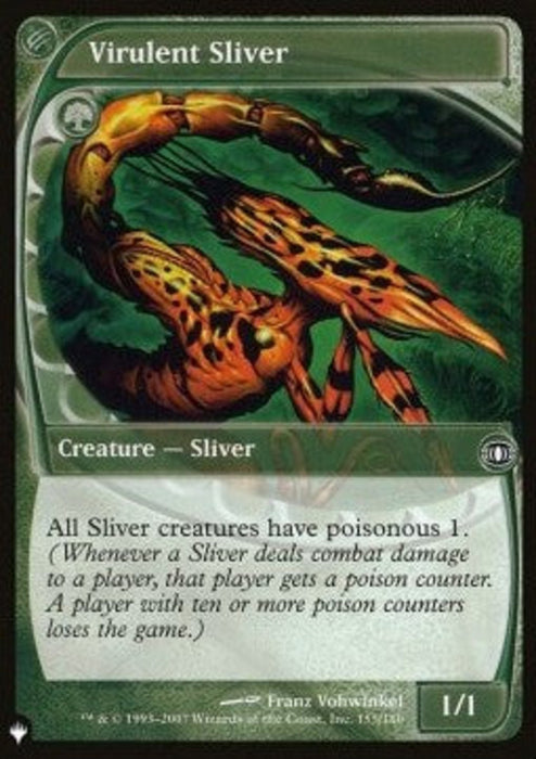 Virulent Sliver ZNL-155 Common Englisch