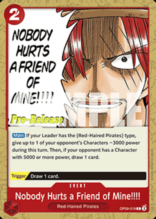 Nobody Hurts a Friend of Mine!!!! (OP09-019) OP09P Common Englisch