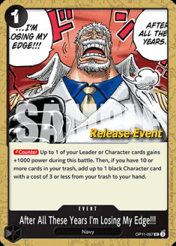 After All These Years I'm Losing My Edge!!! (OP11-097) OP11P Uncommon Englisch