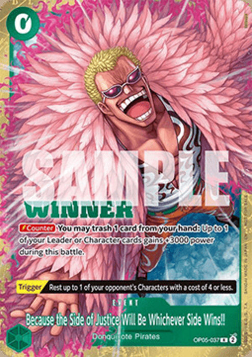 Because the Side of Justice Will Be Whichever Side Wins!! (OP05-037) (V.2) UP Rare Englisch