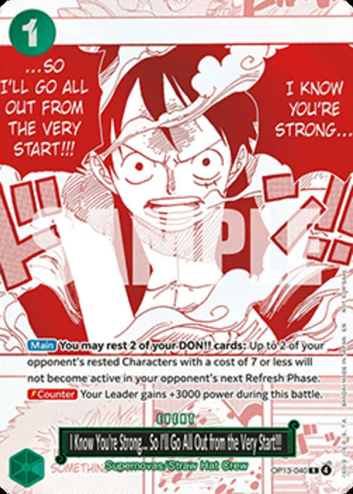 I Know You're Strong... So I'll Go All Out from the Very Start!!! (OP13-040) (V.1) UP Rare Englisch