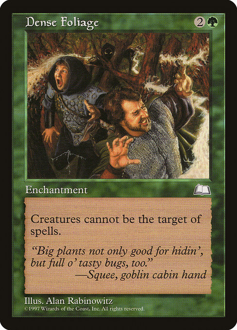 Magic: Dense Foliage