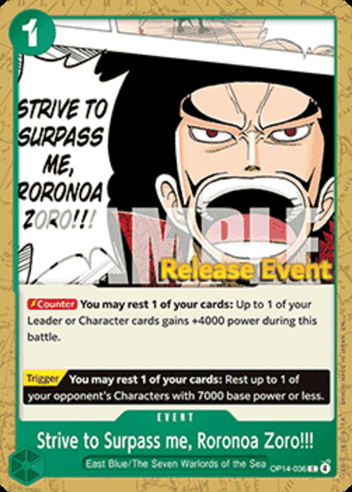 Strive to Surpass me, Roronoa Zoro!!! (OP14-036) OP14P Common Englisch