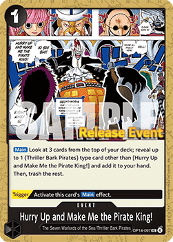 Hurry Up and Make Me the Pirate King! (OP14-097) OP14P Uncommon Englisch