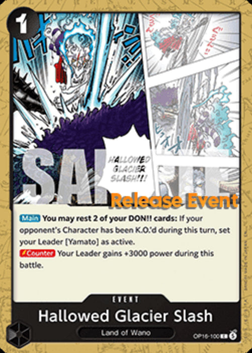 Hallowed Glacier Slash (OP16-100) OP16P Common Englisch