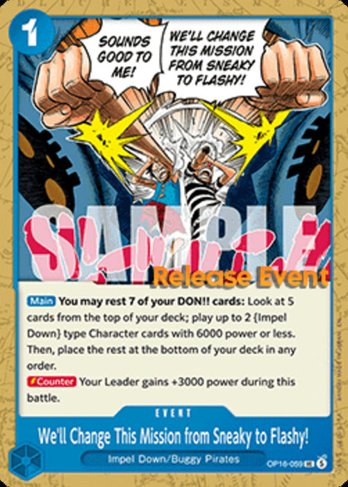 We'll Change This Mission from Sneaky to Flashy! (OP16-059) OP16P Uncommon Englisch