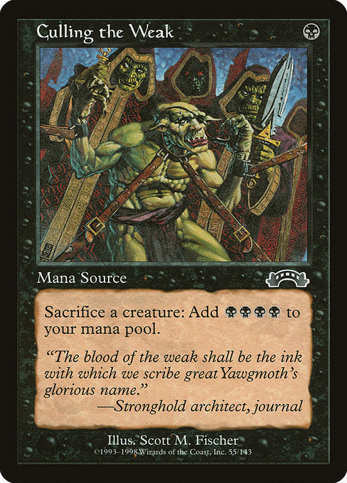 Magic: Culling the Weak