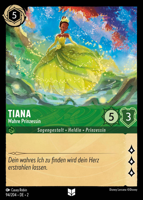 Tiana - Wahre Prinzessin 2ROF-094 Uncommon Deutsch