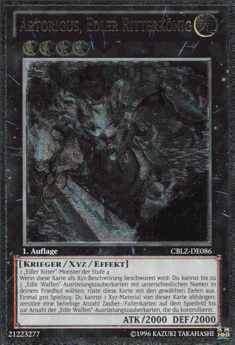 Artorigus, Edler Ritterkönig (V.2) CBLZ-DE086 Ultimate Rare Deutsch