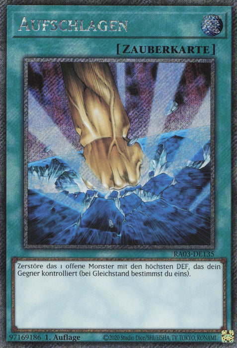 Aufschlagen (V.1) RA03-DE135 Platinum Secret Rare Deutsch