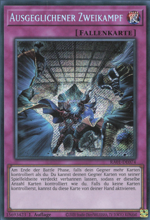 Ausgeglichener Zweikampf (V.3) RA01-DE074 Secret Rare