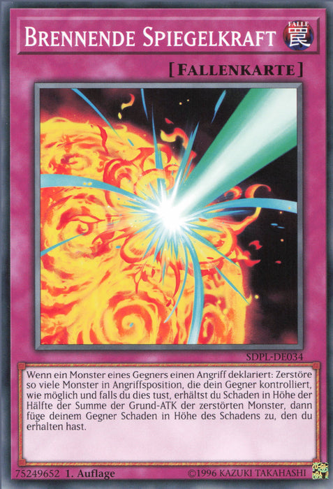 Brennende Spiegelkraft SDPL-DE034 Common
