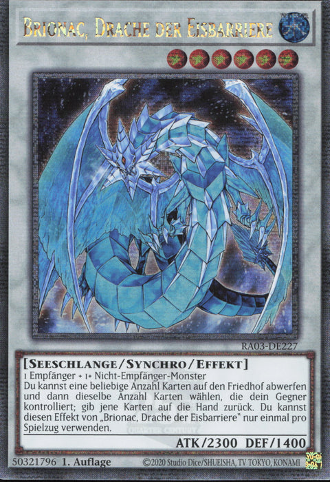 Brionac, Drache der Eisbarriere (V.2) RA03-DE227 Quarter Century Secret Rare Deutsch