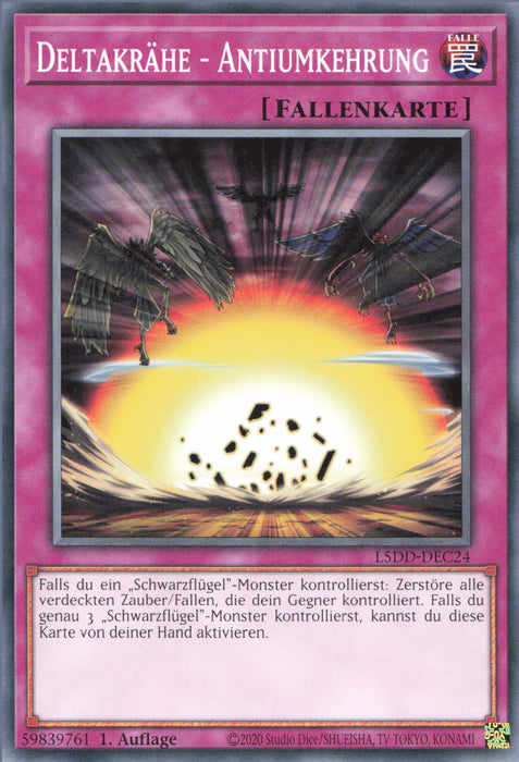 Deltakrähe - Antiumkehrung L5DD-DEC24 Common Deutsch