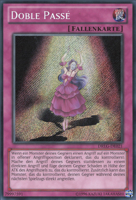 Doble Passé DRLG-DE021 Secret Rare