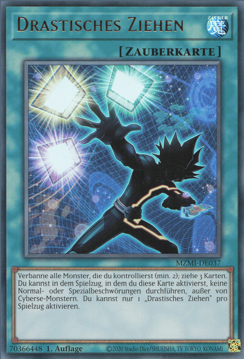 Drastisches Ziehen (V.1) MZMI-DE037 Ultra Rare