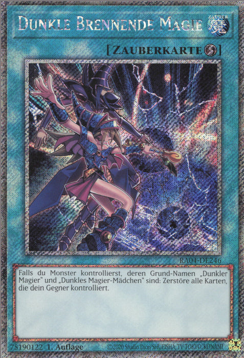 Dunkle Brennende Magie (V.1) RA04-DE246 Platinum Secret Rare Deutsch