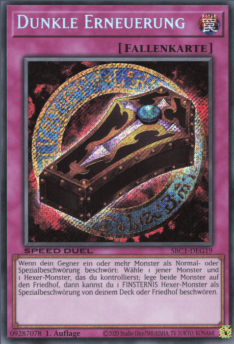Dunkle Erneuerung (V.2) SBC1-DEG19 Secret Rare Deutsch