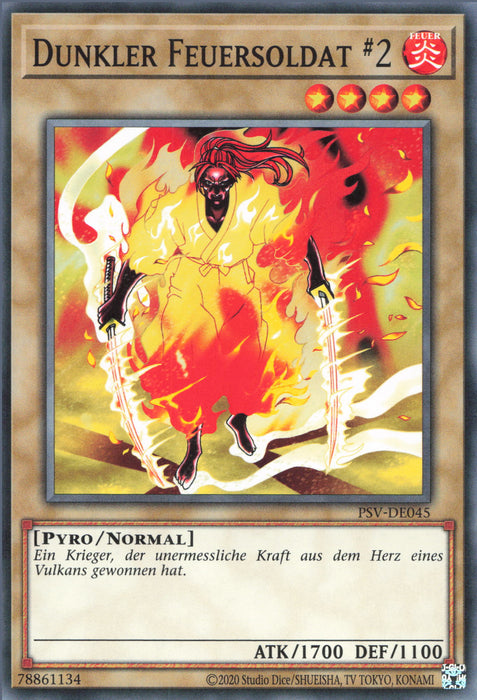 Dunkler Feuersoldat #2 PSV-25TH-DE045 Common Deutsch