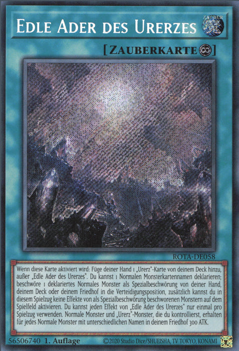 Edle Ader des Urerzes (V.1) ROTA-DE058 Secret Rare Deutsch