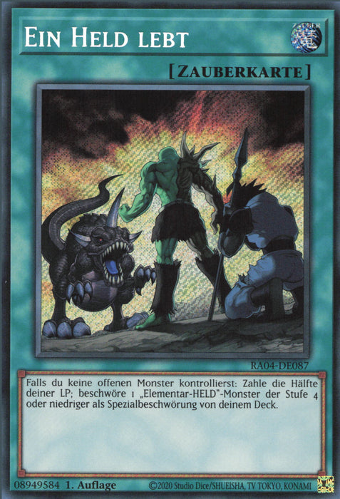 Ein Held lebt (V.3) RA04-DE087 Secret Rare Deutsch