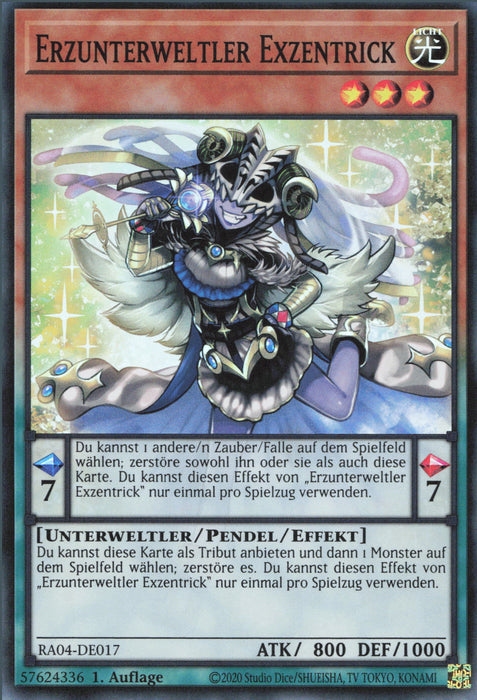 Erzunterweltler Exzentrick (V.1) RA04-DE017 Super Rare Deutsch