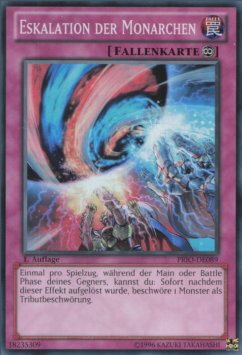Eskalation der Monarchen PRIO-DE089 Super Rare