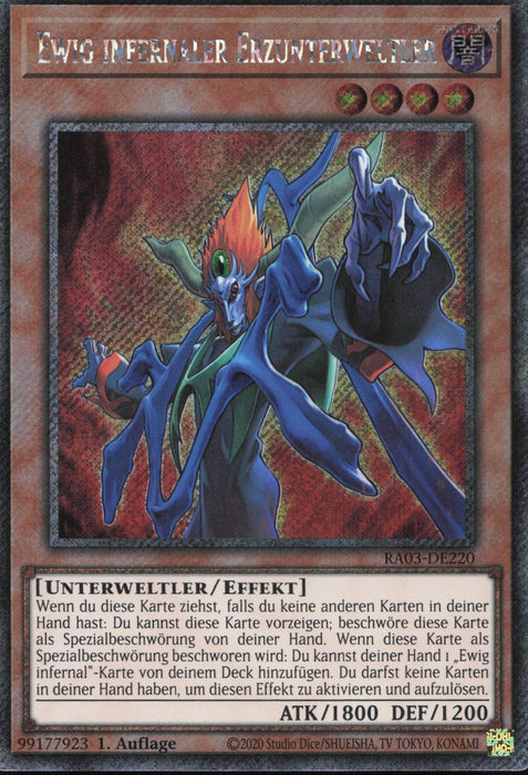 Ewig infernaler Erzunterweltler (V.1) RA03-DE220 Platinum Secret Rare Deutsch