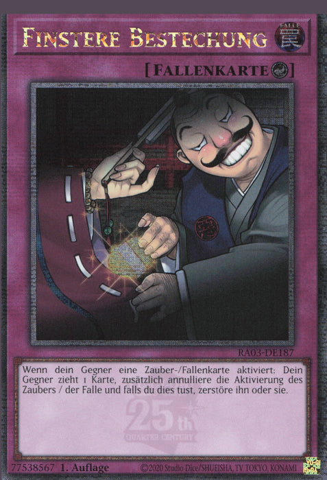 Finstere Bestechung (V.2) RA03-DE187 Quarter Century Secret Rare Deutsch