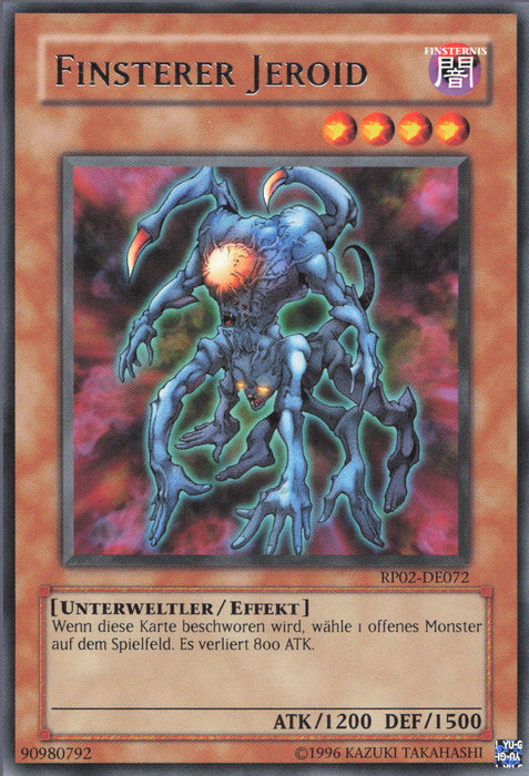 Finsterer Jeroid RP02-DE072 Rare Deutsch