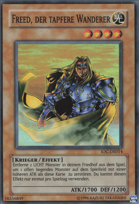 Freed, der tapfere Wanderer (V.2) IOC-DEEN014 Super Rare Deutsch