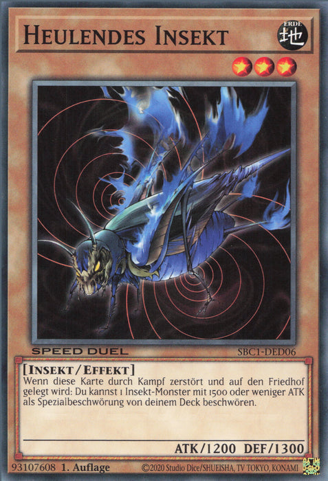 Heulendes Insekt SBC1-DED06 Common Deutsch