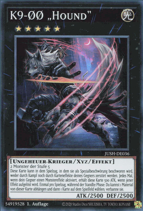 K9-ØØ „Hound“ (V.2) JUSH-DE036 Super Rare Deutsch